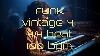 44 Drum Beat  100 BPM  FUNK VINTAGE 4 [upl. by Nilorac]