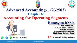 Advanced Accounting 1 Chapter 6 Accounting for Operating Segments Part 1 [upl. by Atalya]