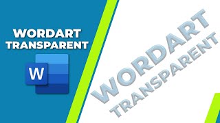 How to make word art transparent in word [upl. by Ytram]