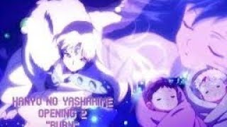 Yashahime Princess HalfDemon Opening 2 [upl. by Balkin]