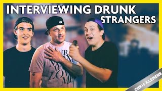 INTERVIEWING DRUNK STRANGERS with OrinsEyes  Chris Klemens [upl. by Itsim]