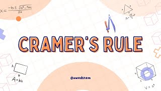 Linear Algebra Lesson 7 Cramer’s rule [upl. by Ayouqat]