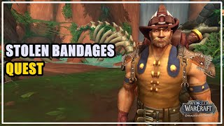 Stolen Bandages Quest WoW [upl. by Olney]