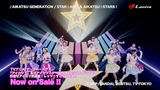 STAR☆ANIS amp AIKATSU☆STARS！  AIKATSU GENERATION Music Video [upl. by Octavus429]