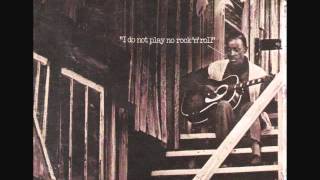 Mississippi Fred McDowell Thats All Right Baby [upl. by Rikahs]