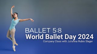 Ballet 58s World Ballet Day 2024  Full Company Class [upl. by Walburga]