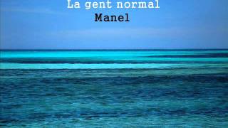 Manel  La gent normal [upl. by Bunting735]