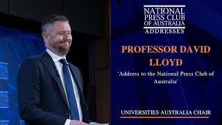 IN FULL Professor David Lloyd Addresses the National Press Club of Australia [upl. by Millisent194]