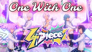 「One With One」4Piece Edition New Idols Ensemble Stars Music 🩷 [upl. by Omik630]