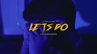 Lil Tapz x Uno  Lets Go  Official Music Video Directed By MSceneMedia [upl. by Aramit]