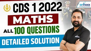 CDS Maths Class  CDS 1 2022 Maths paper Solution  100 Questions detailed solution  By Randhir Sir [upl. by Nauj517]