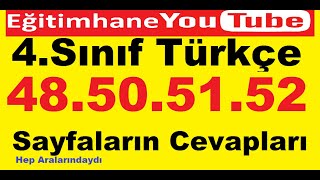 4sınıf türkçe ders kitabı 48 50 51 52 sayfaların etkinlik cevapları [upl. by Dahsar456]