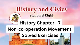 L 7 Noncooperation Movement  Class 8 History  Solved Exercise  State Board  Chapter 7 [upl. by Yeldua319]