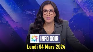 Info soir  Lundi 04 Mars 2024 [upl. by Studnia]