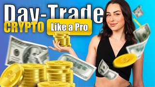 How to DayTrade Crypto Like a Pro Even If You’re a Beginner [upl. by Erodisi]