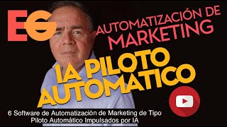 5 Software de Automatización de Marketing de Tipo PILOTO AUTOMÁTICO Impulsados por IA [upl. by Terencio953]