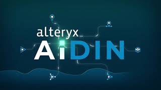 AiDIN the Alteryx AI Engine [upl. by Asteria561]