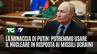 La minaccia di Putin Potremmo usare il nucleare in risposta ai missili ucraini [upl. by Drofla]