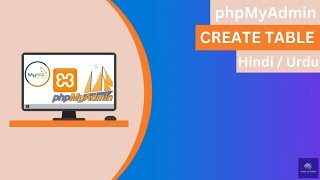 PhpMyAdmin Create Table Tutorial Part 3 [upl. by Diella]