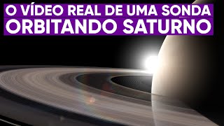 O primeiro vídeo real gravado na órbita de Saturno [upl. by Roid]