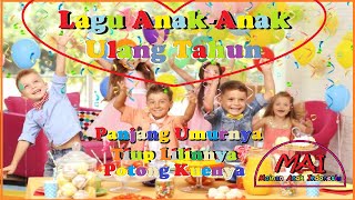 Lagu Anak Panjang Umurnya Tiup Lilinnya Potong Kuenya Musik Ulang Tahun Bocil 2024 [upl. by Dianna]