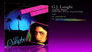 GJ Lunghi – Acapulco Nights [upl. by Allix]