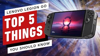 Top 5 Things to Know About the Lenovo Legion Go [upl. by Onitnerolf]