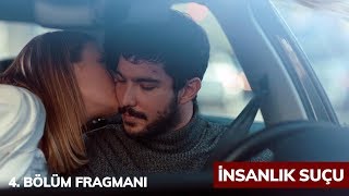 İnsanlık Suçu 4 Bölüm Fragmanı [upl. by Lobiv]