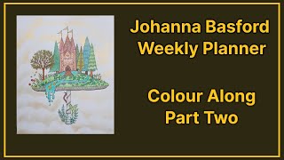 Johanna Basford 20234 Weekly Planner Mushroom Castle Part 2 [upl. by Ankney]