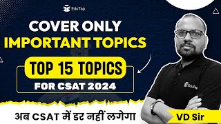 Most Important Topics for UPSC CSAT 2024  Qualify CSAT Paper In 2 Months  EduTap CSAT Preparation [upl. by Sclar]