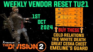 The Division 2 MUST BUYS quotGREAT WEEKLY VENDOR REST TU21LEVEL 40quot October 1st 2024 [upl. by Eenafit]