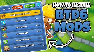 How To EASILY Install MODS  BTD6 [upl. by Atikahs]