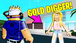 I Asked A CRAZY GOLD DIGGER To MARRY Me THIS HAPPENED Roblox [upl. by Brade]