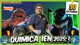 IEN UNI 20251 REPASO DE QUÍMICA [upl. by Aim812]