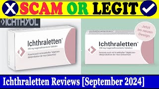 Ichthraletten Reviews Sep 2024  Is This An Authentic Product Find Out  Scam Inspecter [upl. by Akinej]