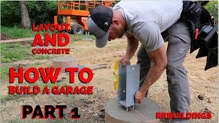 How to Build a Garage 1  Layout and Concrete Piers [upl. by Nitniuq]