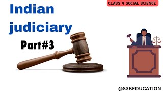 INDIAN JUDICIARY CLASS 9 SOCIAL SCIENCE CHAPTER 11 Civics [upl. by Htebsle]