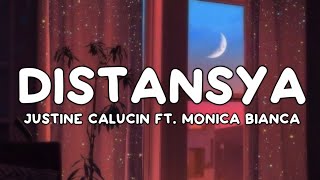 Distansya Justine Calucin ft Monica Bianca Lyrics☁️ kahit na hindi kita kasama aking sinta [upl. by Flynn62]