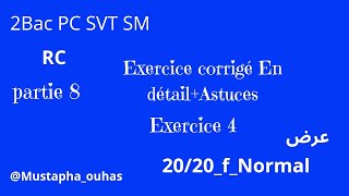 Dipôle Rc exercices corrigés 2BAC Biof Svt Pc SM Exercice 4 partie 8 [upl. by Freeman573]