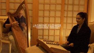 Mo Li Hua  Jasmine Flower  Khim and Harp  Yok Yok amp Chris Van Der West [upl. by Zantos]