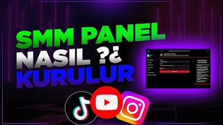 50 TL Bütçe İle Smm Panel Nasıl Kurulur   Türkiyenin En Güçlü SMM Panel Yazılımı Nasıl Kurulur [upl. by Decker142]