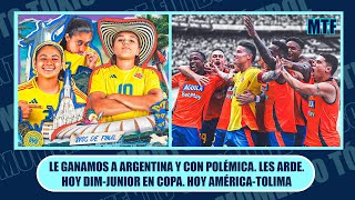 LE GANAMOS A ARGENTINA Y CON POLÉMICA LES ARDE HOY DIMJUNIOR EN COPA HOY AMÉRICATOLIMA [upl. by Carrie]