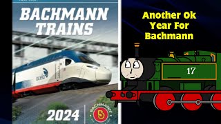 TB17 Checking Bachmanns 2024 Catalog [upl. by Atiuqrahc982]