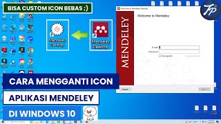 Cara Mengganti Icon Aplikasi Mendeley Di Laptop Atau PC Windows 10 [upl. by Spillihp]