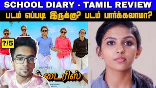 quot🎒 School Diary Movie Review Tamil A Deep Dive into the Heartfelt Journey of a 12th Standard Girlquot [upl. by Fabio]