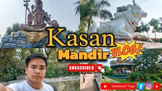 Kasan Mandir ki Darshan IMT Manesar कासन मंदिर दर्शनharekantasarkar5001 [upl. by Shamma]