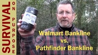 Walmart Bankline vs Pathfinder Bankline Survival on a Shoestring [upl. by Anuait]