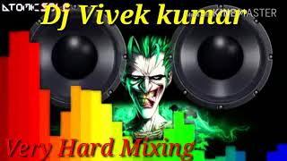 DJ Vivek Kumar D Teri aakhya Ka Yo Kajal very hard mixing [upl. by Notrab]