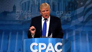 CPAC 2013  Donald Trump [upl. by Amling935]