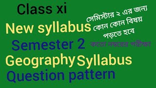 Class xi ✅ Semester 2  Geography syllabus  question pattern [upl. by Sinoda216]